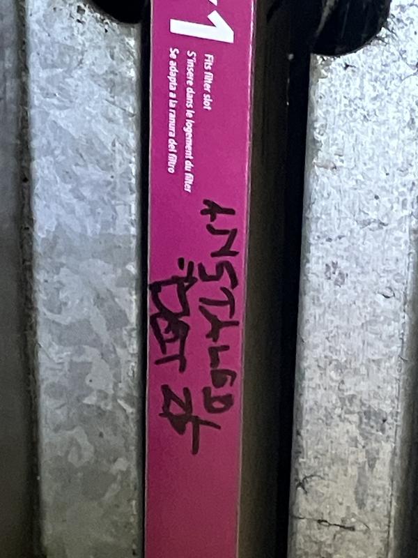 1) Filter installed  2) date installed