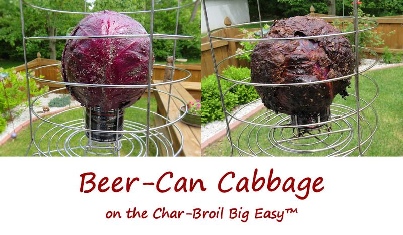 Beer can cabbage on the Big Easy.