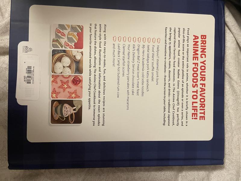 The Anime Chef Cookbook: 75 Iconic Dishes from Your Favorite