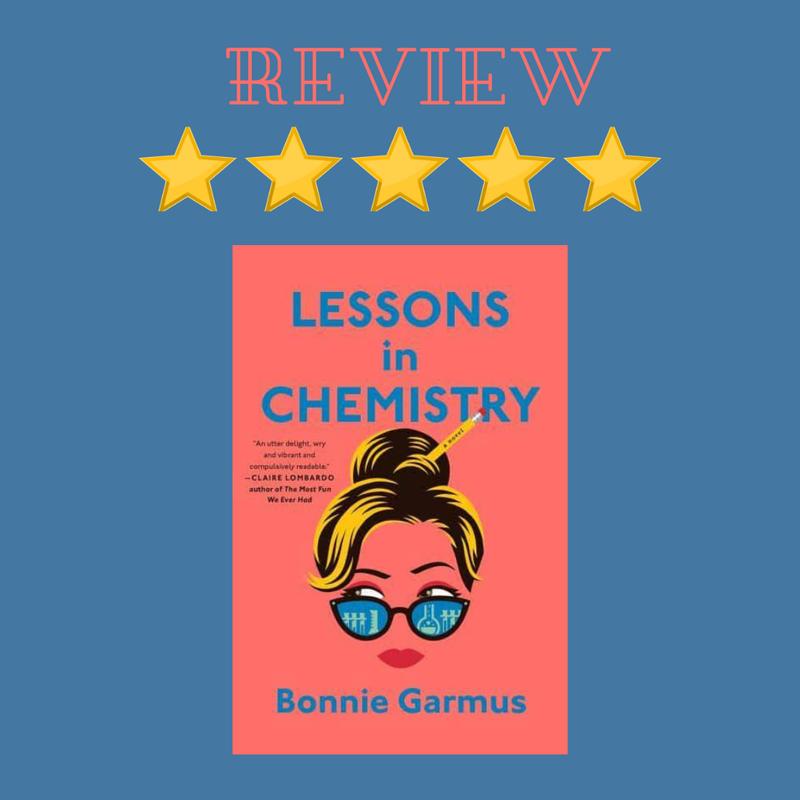 Lessons in Chemistry (B&N Book of the Year) by Bonnie Garmus, Hardcover