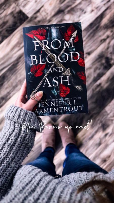 From Blood and Ash (Blood and Ash, #1) by Jennifer L. Armentrout