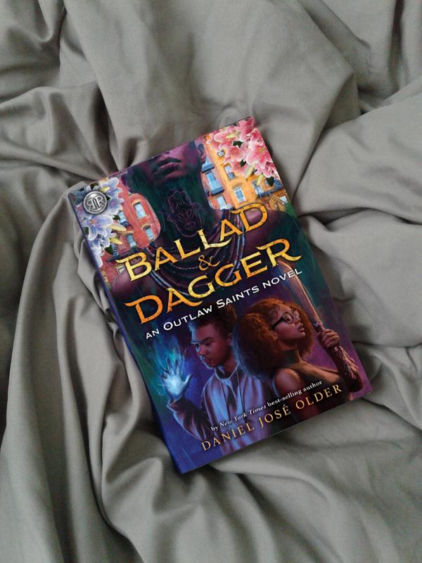 Ballad Dagger An Outlaw Saints Novel By Daniel Jose Older Hardcover Barnes Noble