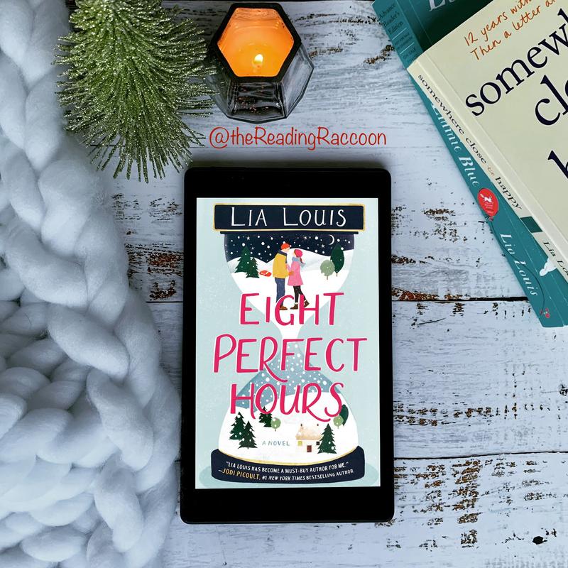 Eight Perfect Hours by Lia Louis - That Happy Reader