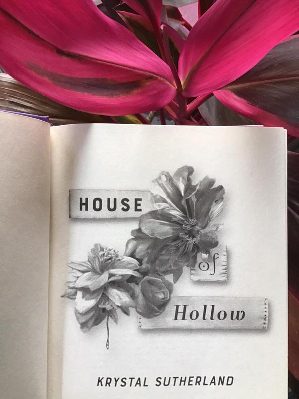 House of Hollow by Krystal Sutherland