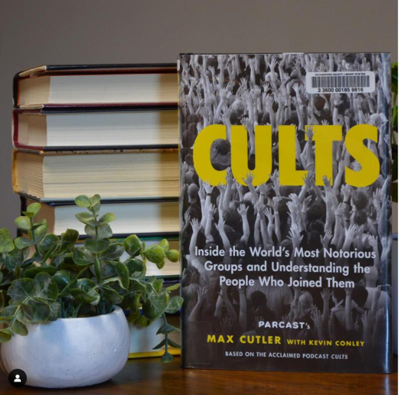 Cults Inside the Worlds Most Notorious Groups and Understanding the People Who Joined Them by Max Cutler, Hardcover Barnes and Noble®