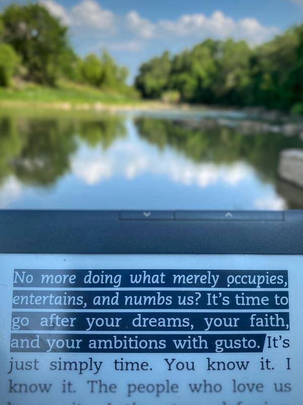 Reading DREAM BIG by Bob Goff next to the Colorado River