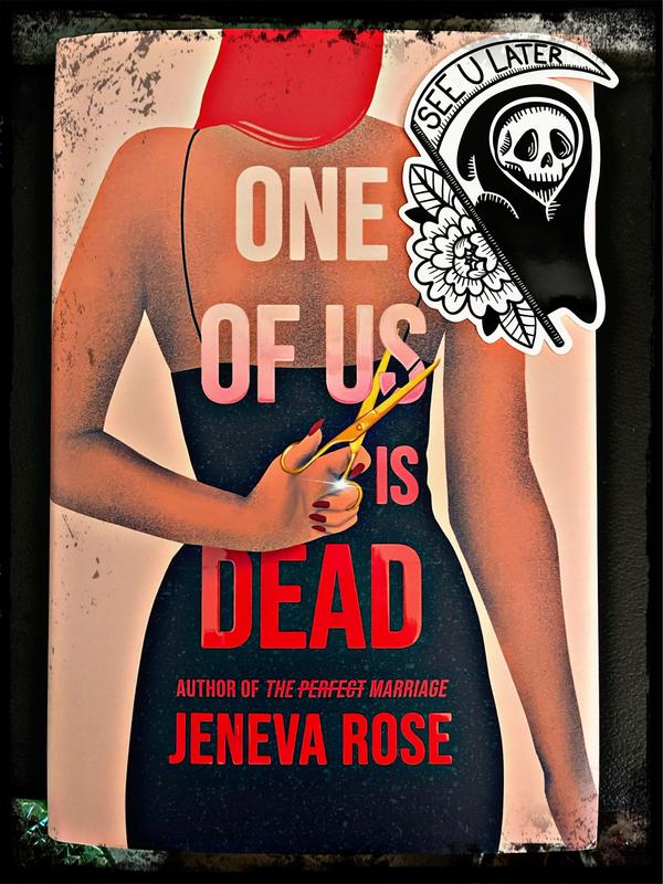 One of Us Is Dead by Jeneva Rose