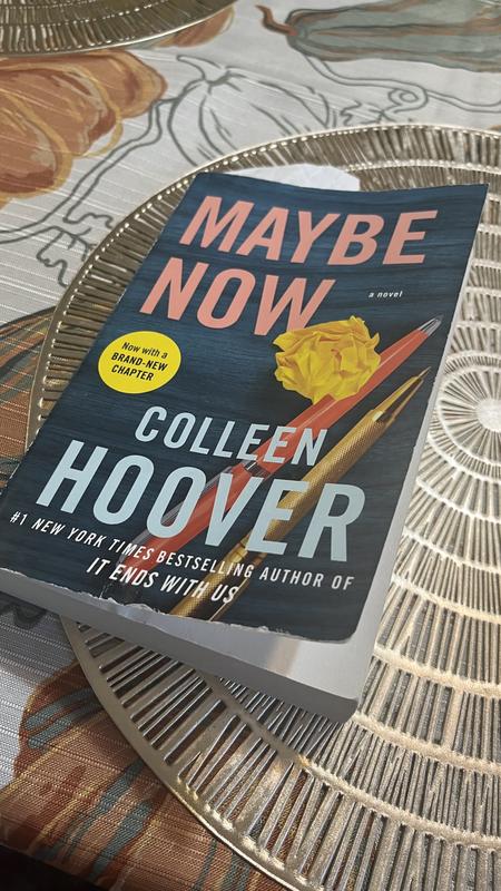 Maybe Now by Colleen Hoover, Paperback