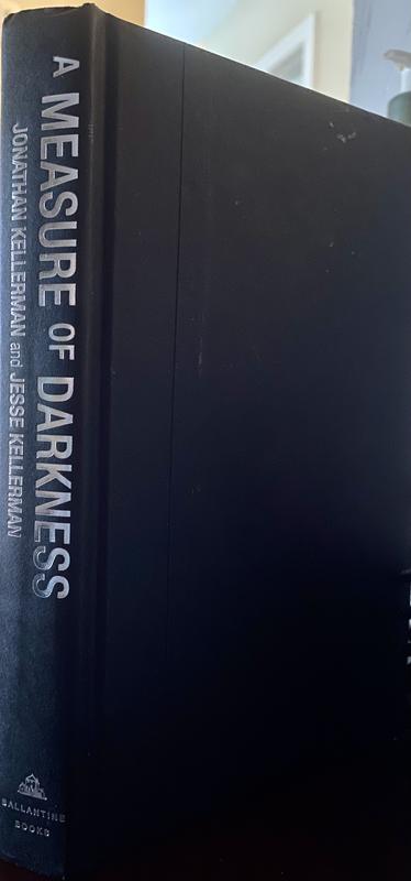 Measure Of Darkness: A Novel Book By Jonathan Kellerman Measure Of Darkness: A Novel Book By Jonathan Kellerman