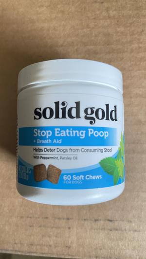 Solid gold stop eating sales poop