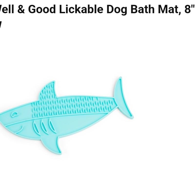 Well & Good Lickable Dog Bath Mat, 8 L X 5 W